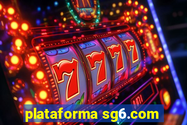 plataforma sg6.com